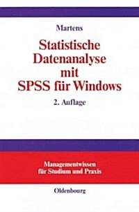 Statistische Datenanalyse Mit SPSS F? Windows (Hardcover, 2, 2., Vollig Uber)