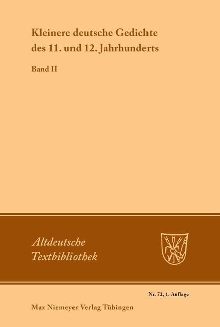 Kleinere Deutsche Gedichte Des 11. Und 12. Jahrhunderts (Paperback)
