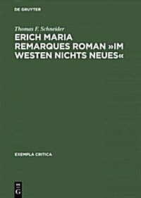 Erich Maria Remarques Roman Im Westen Nichts Neues (Hardcover, Reprint 2015)