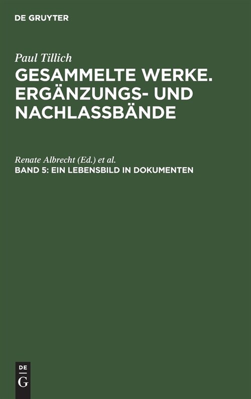 Ein Lebensbild in Dokumenten: Briefe, Tagebuch-Ausz?e, Berichte (Hardcover, Reprint 2020)
