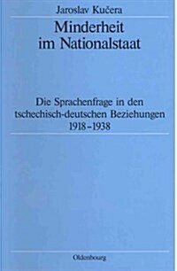 Minderheit Im Nationalstaat (Hardcover)