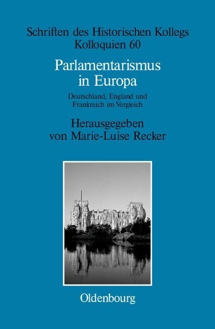 Parlamentarismus in Europa (Hardcover, Reprint 2014)