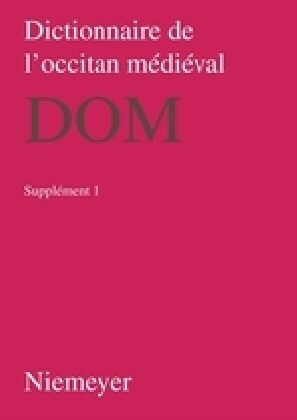 Dictionnaire De L뭥ccitan M?i?al (Dom). Supplement 1 (Paperback, Supplement)