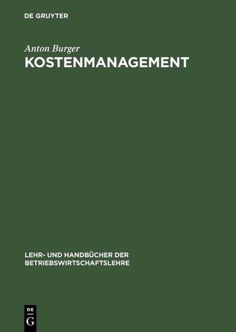 Kostenmanagement (Hardcover, 3, 3., Vollst. Ube)