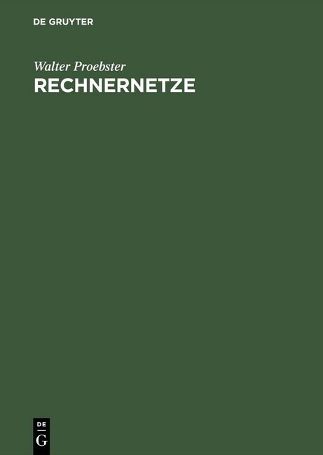 Rechnernetze (Hardcover, 2, 2., Uberarb. Au)