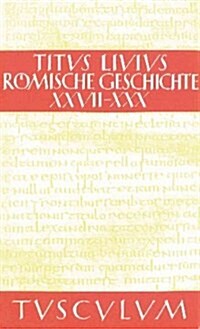 R?ische Geschichte, R?ische Geschichte VI/ Ab urbe condita VI (Hardcover)