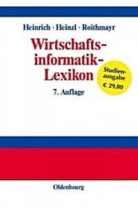 Wirtschaftsinformatik-Lexikon (Hardcover, 7, Vollstandig Ube)