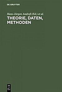 Theorie, Daten, Methoden (Hardcover, Reprint 2015)
