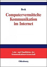 Computervermittelte Kommunikation Im Internet (Hardcover)