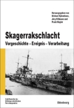 Skagerrakschlacht (Hardcover, 2, 2., Uberarb. Au)