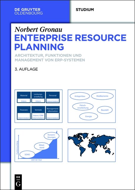 Enterprise Resource Planning: Architektur, Funktionen Und Management Von Erp-Systemen (Paperback, 3, 3. Auflage)