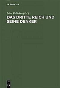 Das Dritte Reich und seine Denker (Hardcover, Reprint 2015)