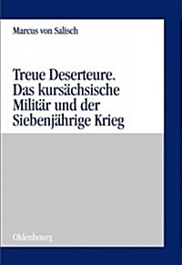 Treue Deserteure (Paperback)