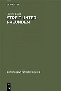 Streit unter Freunden (Hardcover, Reprint 2014)