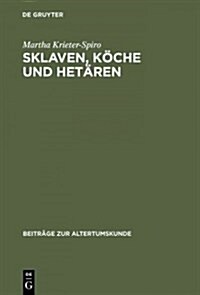 Sklaven, K?he und Het?en (Hardcover, Reprint 2014)