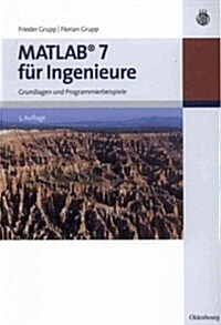 MATLAB 7 f? Ingenieure (Paperback, 5, 5., Akt. Und Ko)