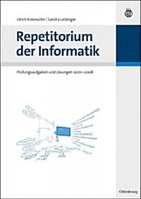 Repetitorium Der Informatik (Paperback)