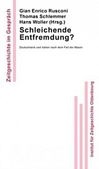 Schleichende Entfremdung? (Paperback, 2)