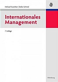 Internationales Management (Hardcover, 7, 7., Uberarb. Un)