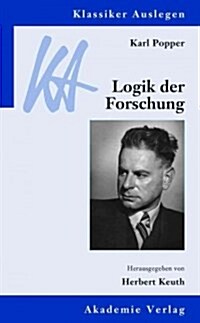 Karl Popper: Logik Der Forschung (Paperback, 4, 4., Bearb. Aufl)