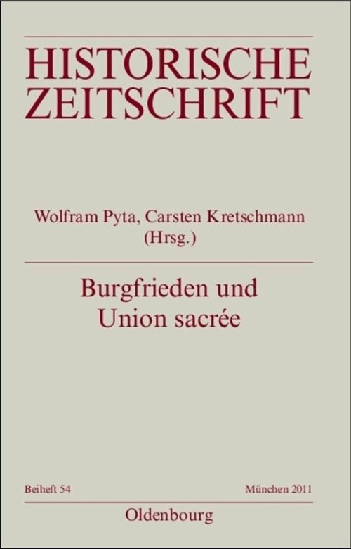 Burgfrieden und Union sacr? (Paperback)