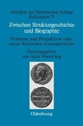 Zwischen Strukturgeschichte und Biographie (Hardcover)