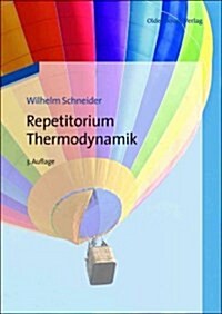 Repetitorium Thermodynamik (Hardcover, 3, 3., Uberarb. Un)