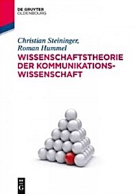 Wissenschaftstheorie Der Kommunikationswissenschaft (Paperback)