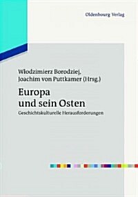 Europa Und Sein Osten (Hardcover)