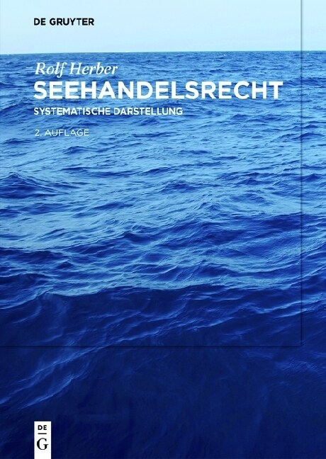 Seehandelsrecht (Hardcover, 2, Newly Revised)