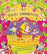 [중고] My Fairy Showtime [With Punch-Out(s)] (Hardcover)