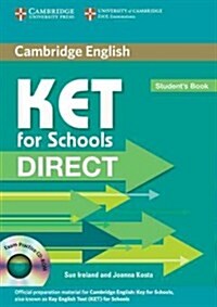 KET for Schools Direct Students Book with Cd-rom (Package)