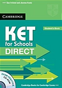 KET for Schools Direct Students Pack (students Book with Cd Rom and Workbook without Answers) (Package)