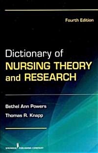 Dictionary of Nursing Theory and Research (Paperback, 4)