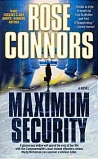 Maximum Security: A Crime Novel (Paperback)