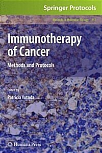Immunotherapy of Cancer: Methods and Protocols (Hardcover)