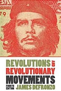 Revolutions and Revolutionary Movements (Paperback, 4th)