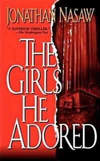 The Girls He Adored (Paperback)