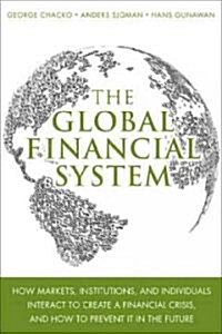 The Global Economic System (Hardcover)