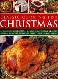 Classic Cooking for Christmas (Paperback)