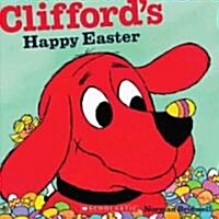 Cliffords Happy Easter (Classic Storybook) (Paperback)