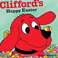 [중고] Cliffords Happy Easter (Classic Storybook) (Paperback)