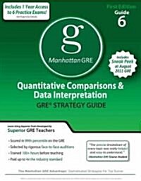 Quantitative Comparisons & Data Interpretation GRE Strategy Guide (Paperback, Pass Code)
