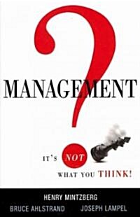 Management? Its Not What You Think! (Hardcover)
