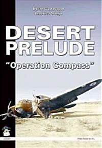 Desert Prelude 2: Operation Compass (Paperback)