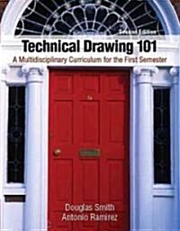 Technical Drawing 101 (Paperback, 2nd)