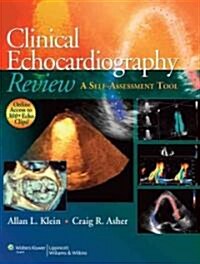 Clinical Echocardiography Review: A Self-Assessment Tool [With Free Web Access] (Paperback)
