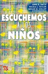 Escuchemos a Los Ninos (Paperback)