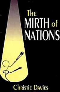 The Mirth of Nations (Paperback, Reprint)