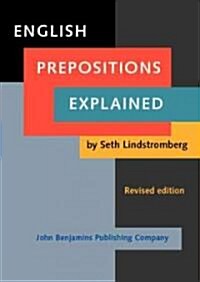 English Prepositions Explained (Hardcover, Revised)